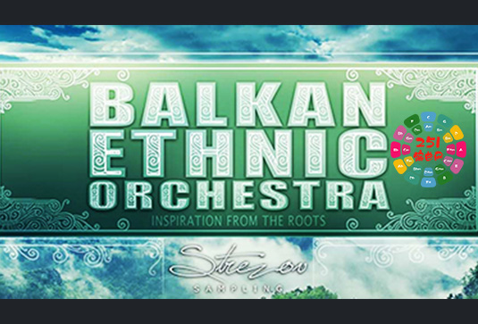巴尔干民族乐团 Strezov Sampling BALKAN Ethnic Orchestra