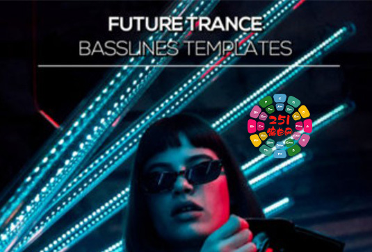 Trance工程模版 OST Audio Future Trance Basslines Template
