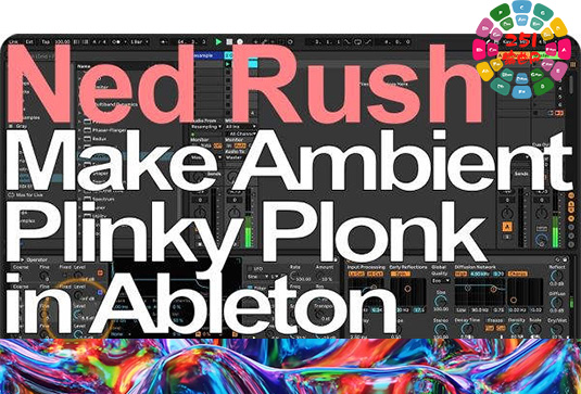 Live工程模版 Letsynthesize How To Make Ambient Music Ableton Project