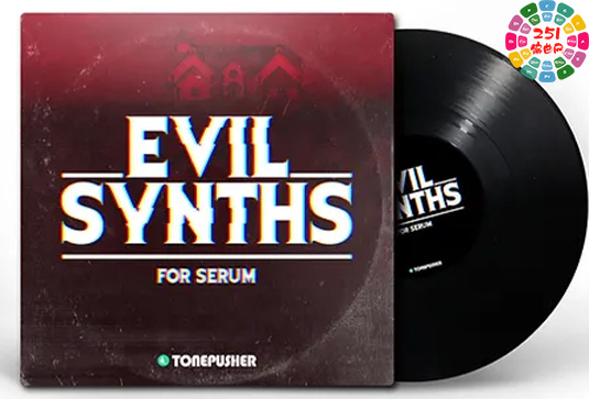 Serum 合成器预设 Tonepusher Evil Synths Serum Preset