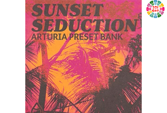 合成器预设 Audio Juice Sunset Seduction Arturia Bank