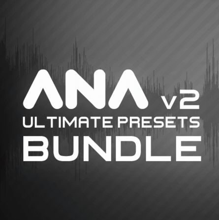 ANA 2合成器预设合集 Sonic Academy ANA 2 Presets Bundle Vol 1-13 (包含ANA2 Retro & Famous Progressive Trance Soundtrack Bass House Techno Leftfield Techno Synthwave Psy-Trance Trance Progressive House Tech House Future Bass Pop and Future House)
