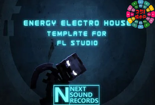 电音工程模版 Next Sound Records ENERGY ELECTRO HOUSE PROJECT