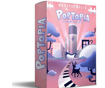 血清预设包含皮肤 Make Pop Music Poptopia (Serum Presets)