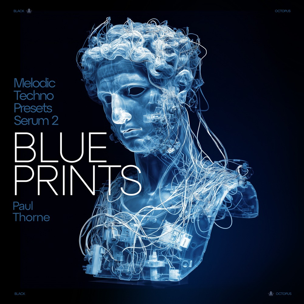 蓝图保罗・索恩的 Serum 2 旋律科技舞曲音色包 Black Octopus Sound Blueprints Melodic Techno for Serum 2 by Paul Thorne