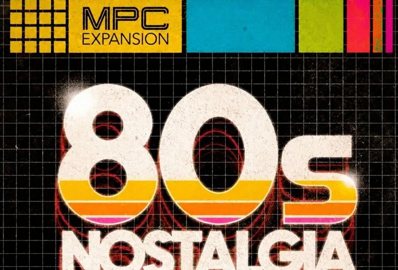拓展音源 Akai MPC Expansion 80s Nostalgia WAV XPN XPM
