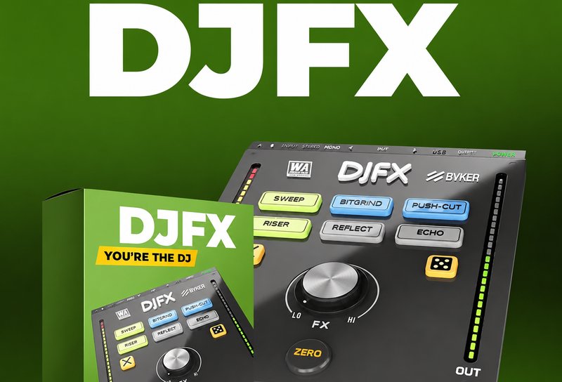 DJ效果 W.A. Production DJFX v1.0.0 BUBBiX Win
