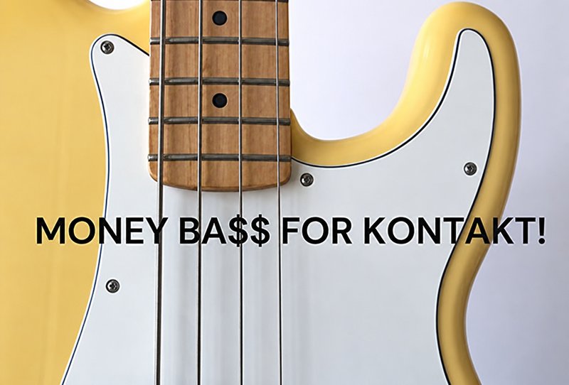 贝斯 Past to Future Reverbs Money Bass