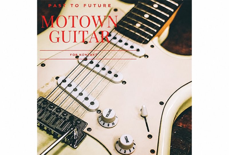 背景伴奏吉他 Past to Future Reverbs Motown Guitar
