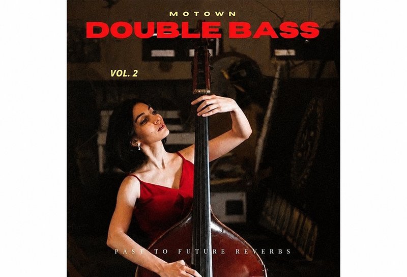倍低音提琴 Past to Future Reverbs Motown Double Bass Vol. 2