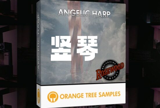 天使般的竖琴 Orange Tree Samples Angelic Harp