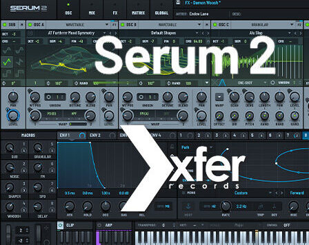 血清电子合成器 Xfer Records Serum 2 v2.0.21