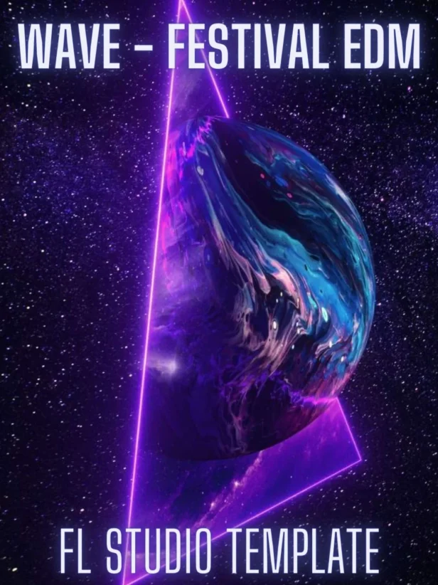 从零制作一首大房间电子舞曲的完整流程 Matt Axon Wave Festival EDM FL Studio 20 Template [DAW Templates]