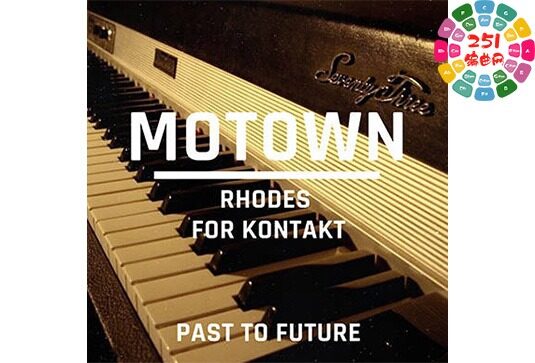 电钢琴 Past to Future Reverbs Motown Rhodes