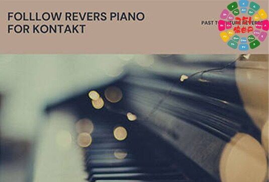 钢琴 Past to Future Reverbs Follow Rivers Piano