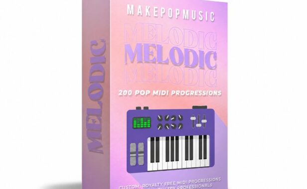 200个和弦进行MIDI文件 Make Pop Music Melodic MIDI Progressions